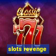 slots revenge